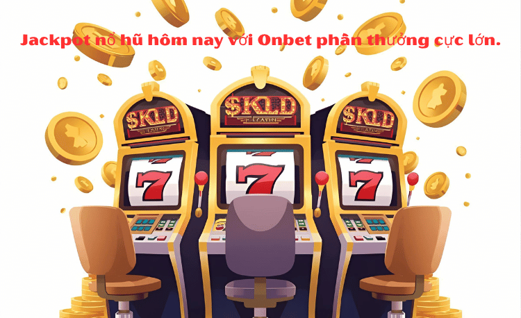 3 Tip Rút tiền Onbet Siêu Tốc: An Toàn Cho Người Mới 2 Rút Tiền Onbet